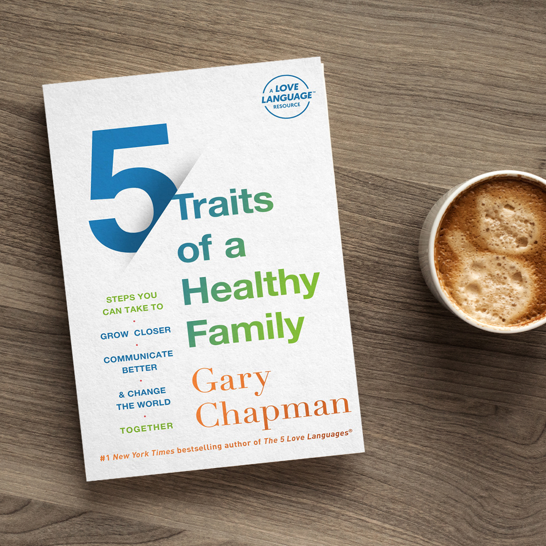 5 Traits of a Healthy Family: Steps You Can Take (Paperback)