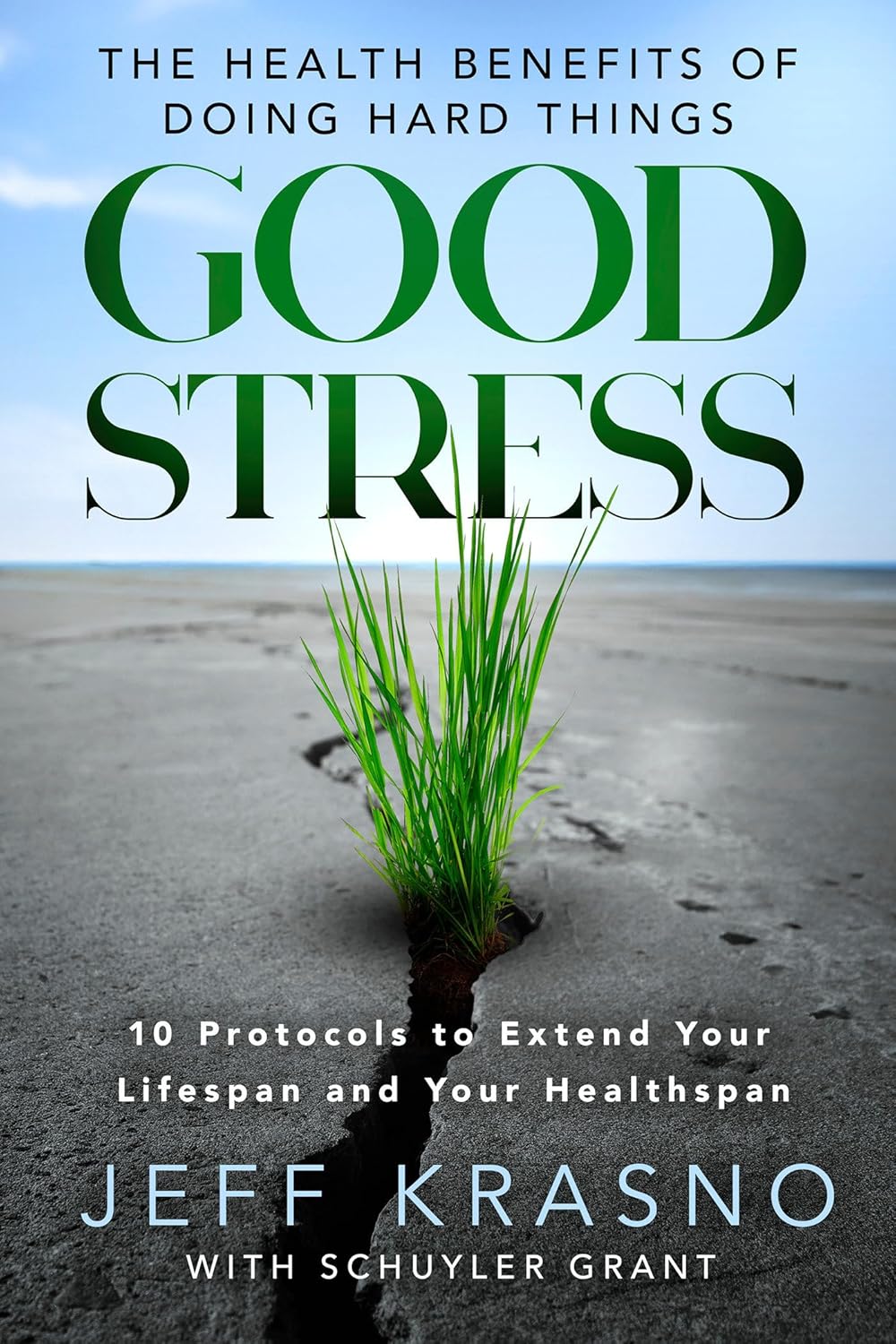 Good Stress - The Health Benefits of Doing Hard Things (Hardcover)