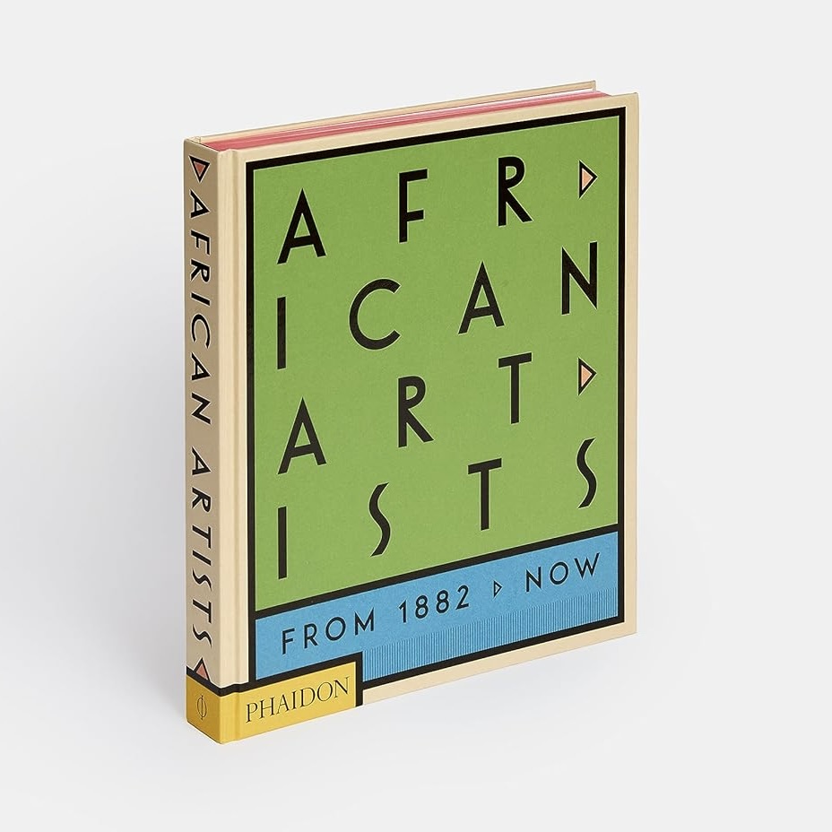African Artists: From 1882 to Now (Hardcover)