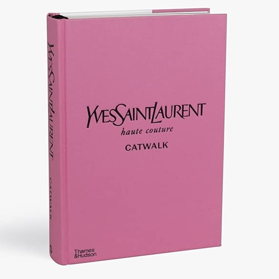 Yves Saint Laurent Catwalk (Hardcover)