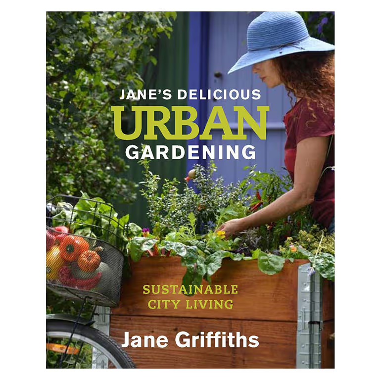 Jane's Delicious Urban Gardening: Sustainable City Living (Paperback)
