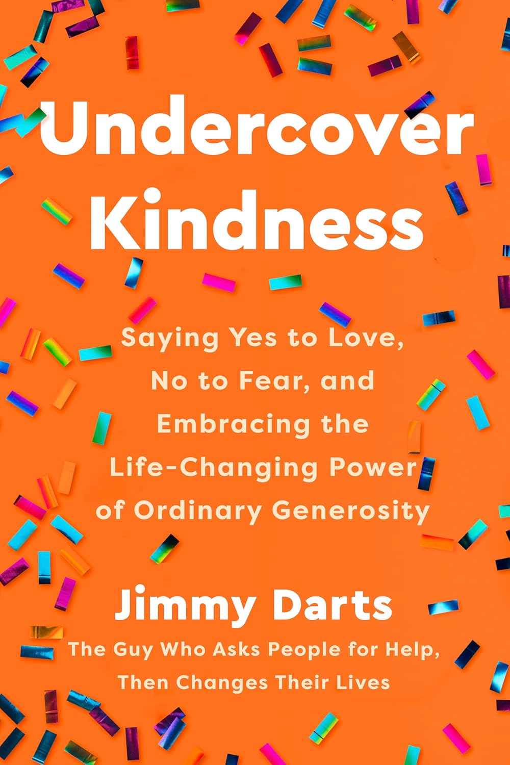 Undercover Kindness (Hardback)