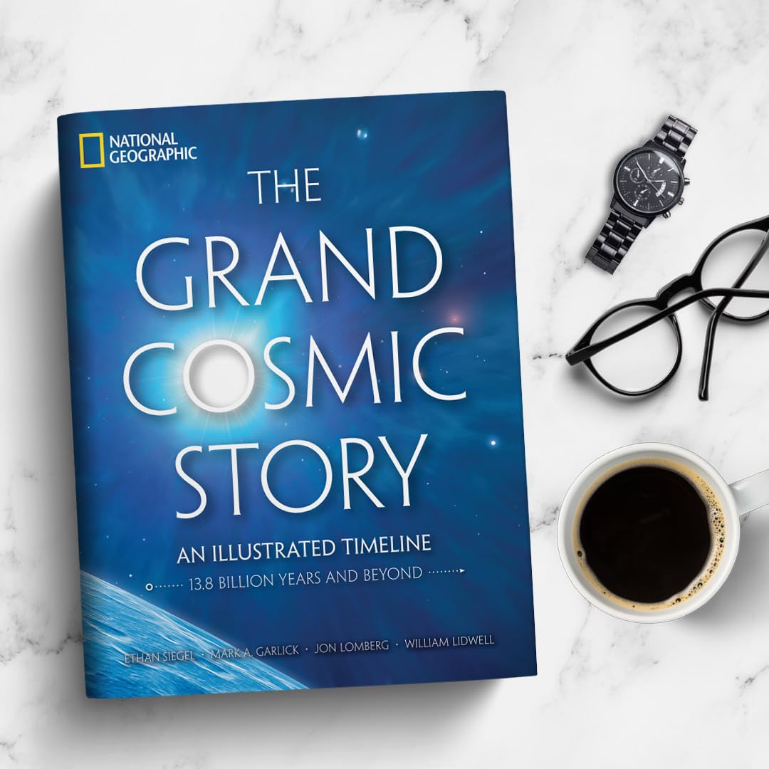The Grand Cosmic Story: An Illustrated Timeline 13.8 Billion Years and Beyond (Hardback)