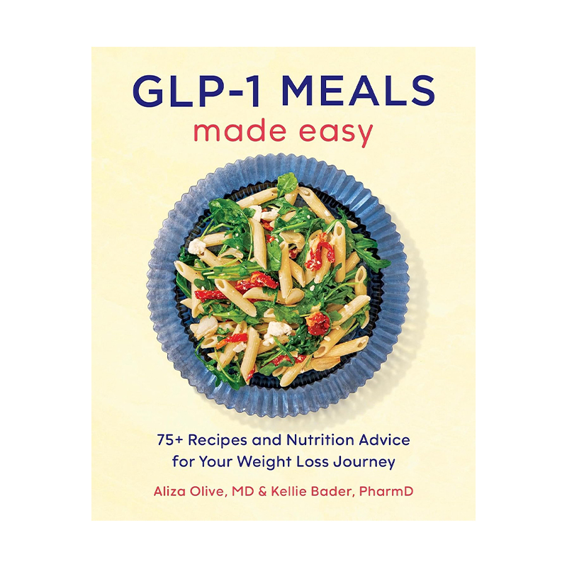 GLP-1 Meals Made Easy (Trade Paperback)