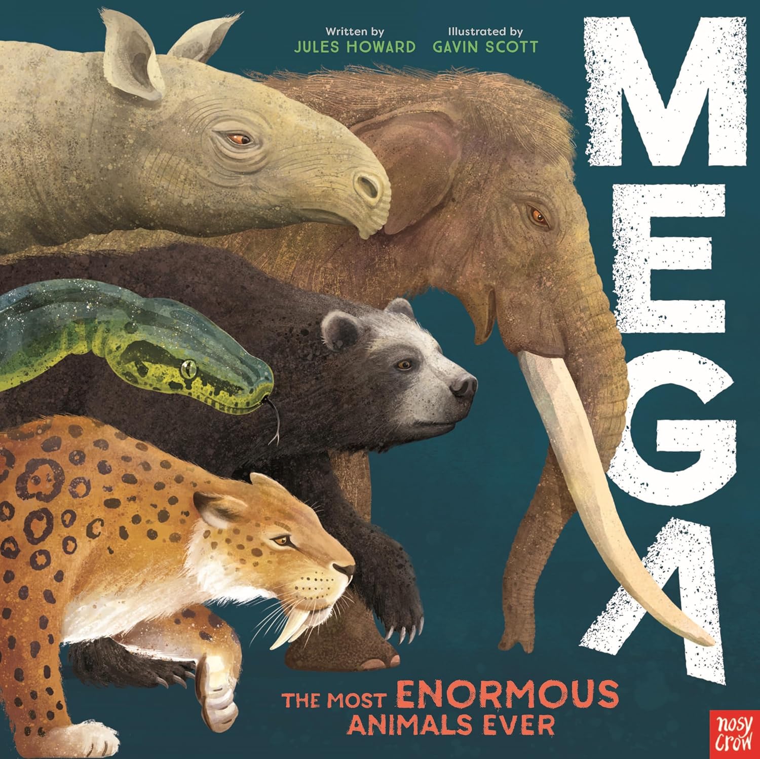 MEGA: The Most Enormous Animals Ever (Hardcover)