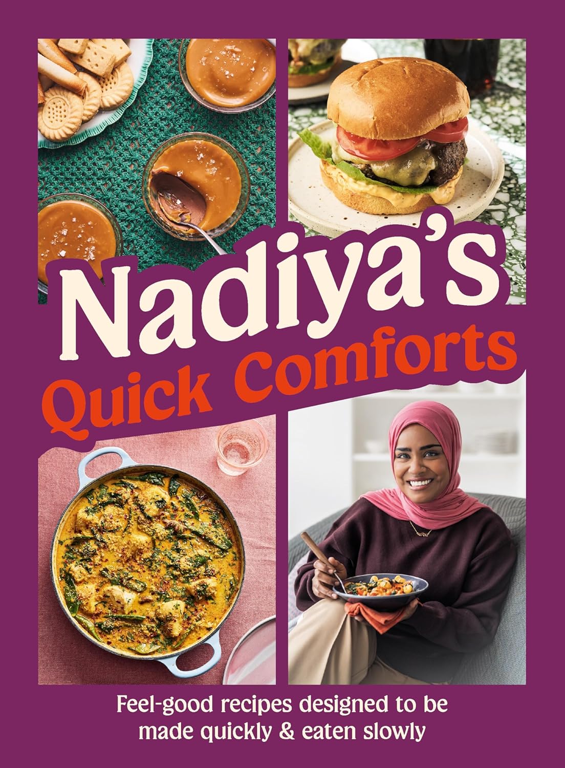 Nadiya's Quick Comforts (Hardcover)