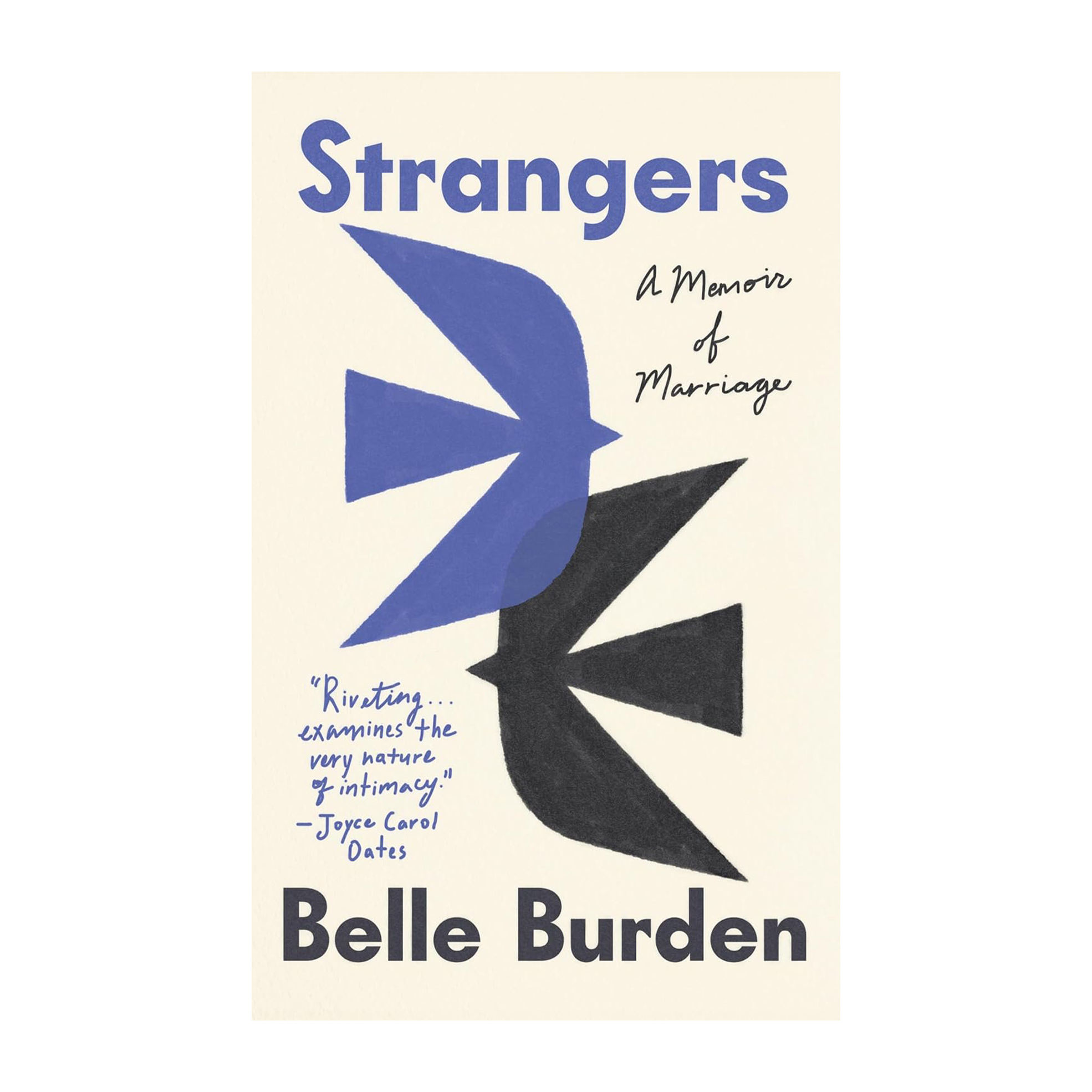 Strangers: The Story of A Marriage (Trade Paperback)