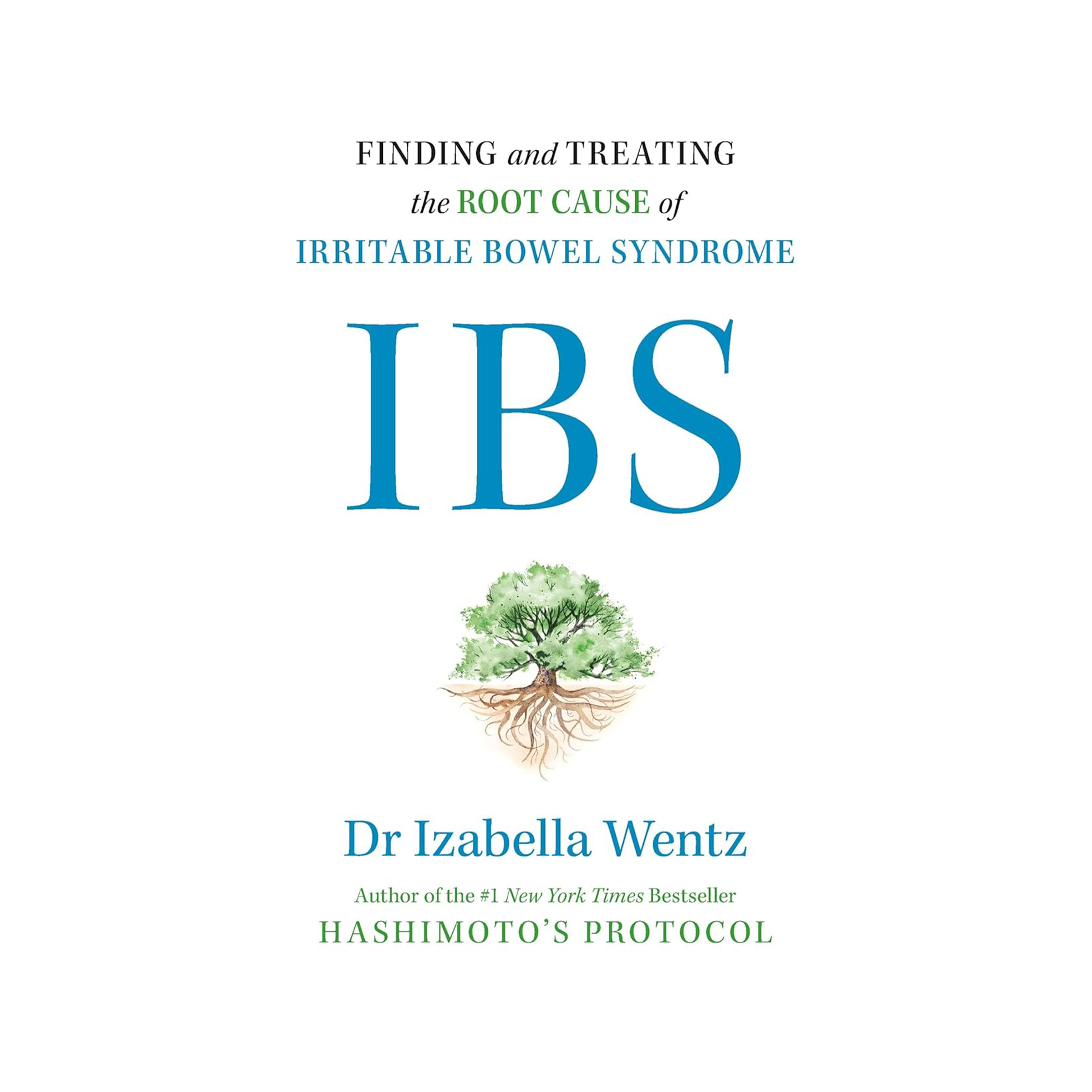 Izabella Wentz IBS: Finding and Healing the Root Cause (Paperback) — R379 on OneDayOnly (was R500)