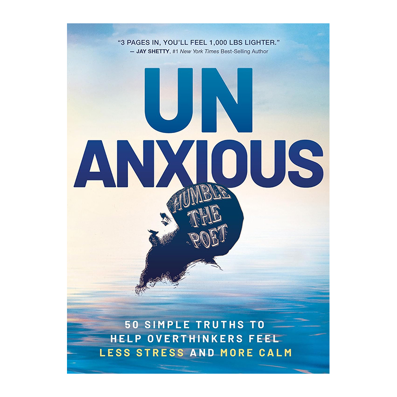 Unanxious: 50 Simple Truths to Help Overthinkers (Paperback)