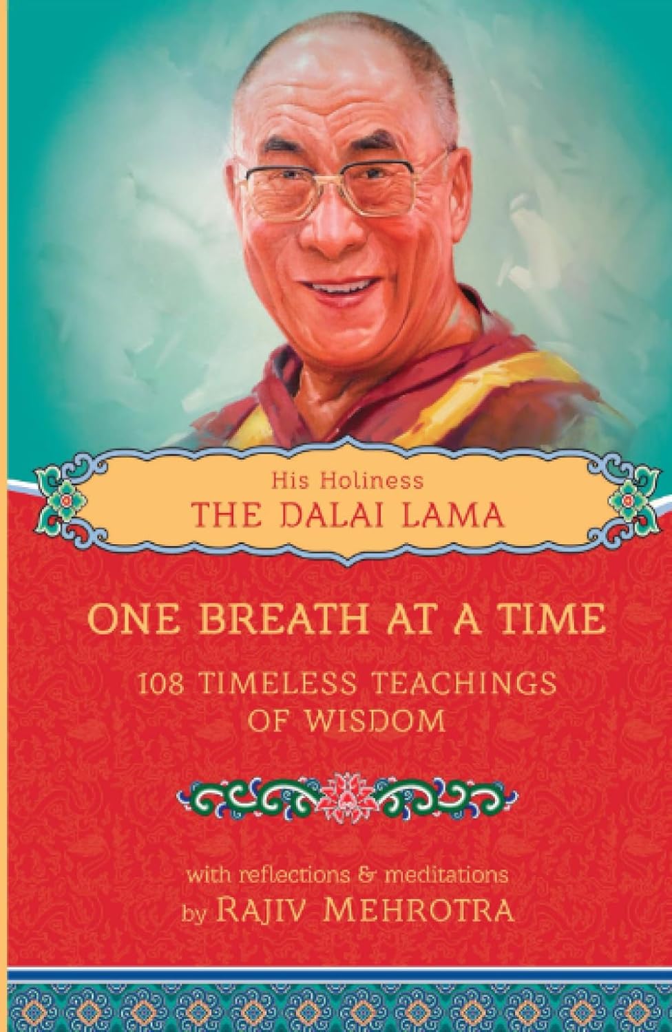 One Breath at a Time: 108 Timeless Teachings of Wisdom