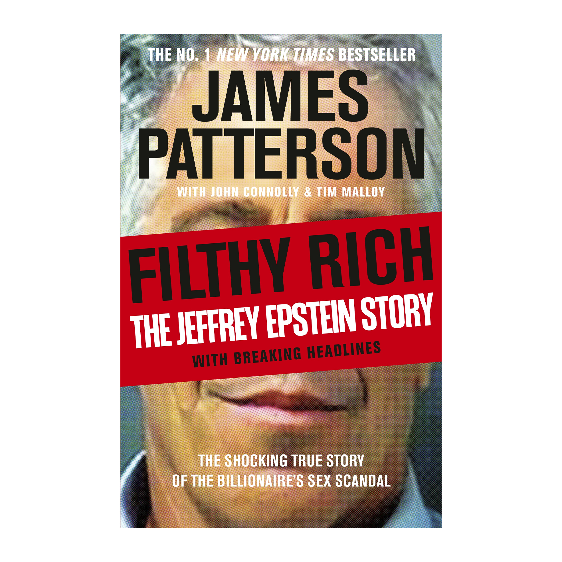 Filthy Rich: the Jeffrey Epstein Story (Trade Paperback)