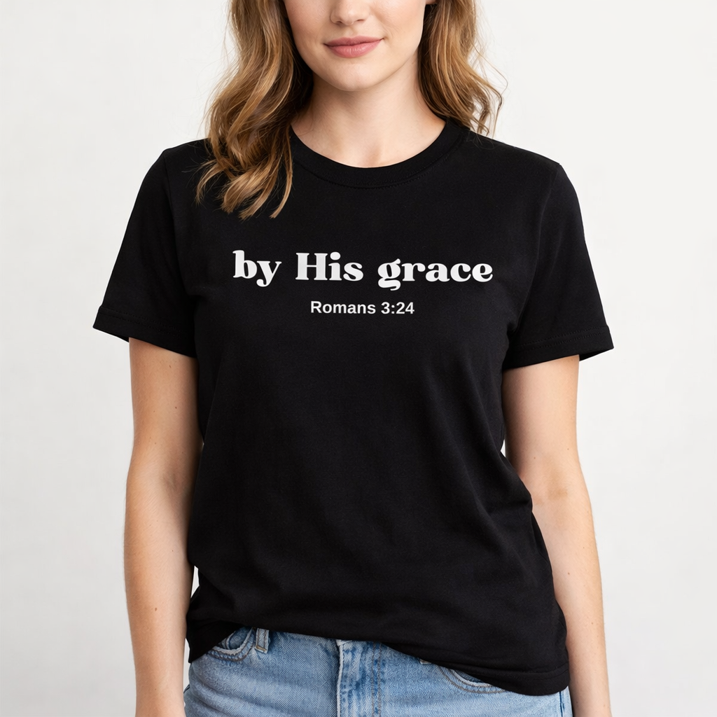 Unisex Printed By His Grace T-Shirt