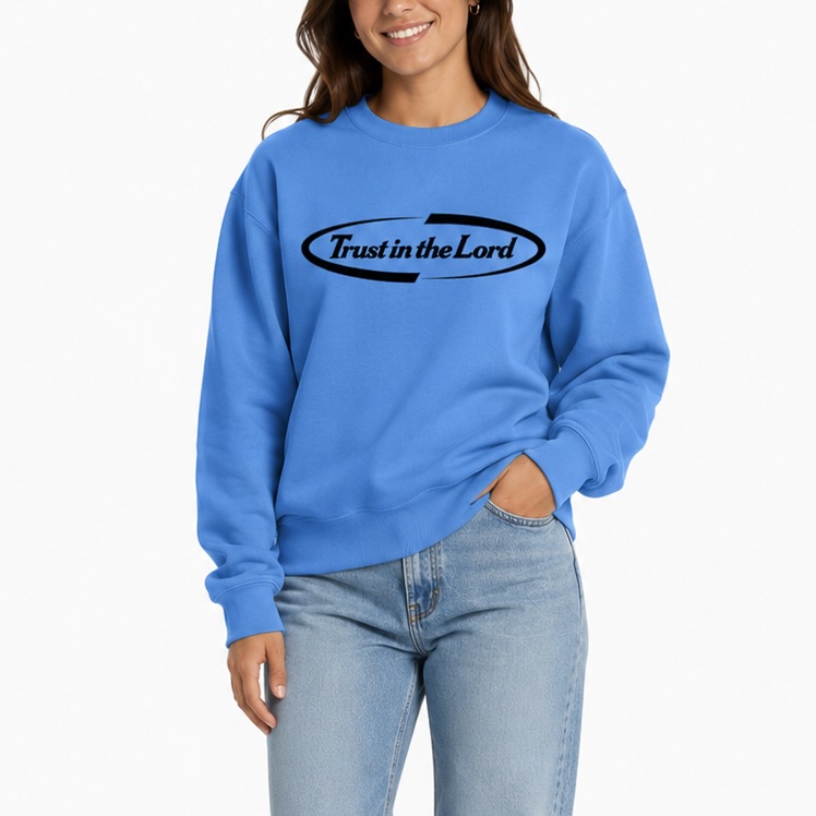 Unisex Printed Trust In the Lord Sweatshirt