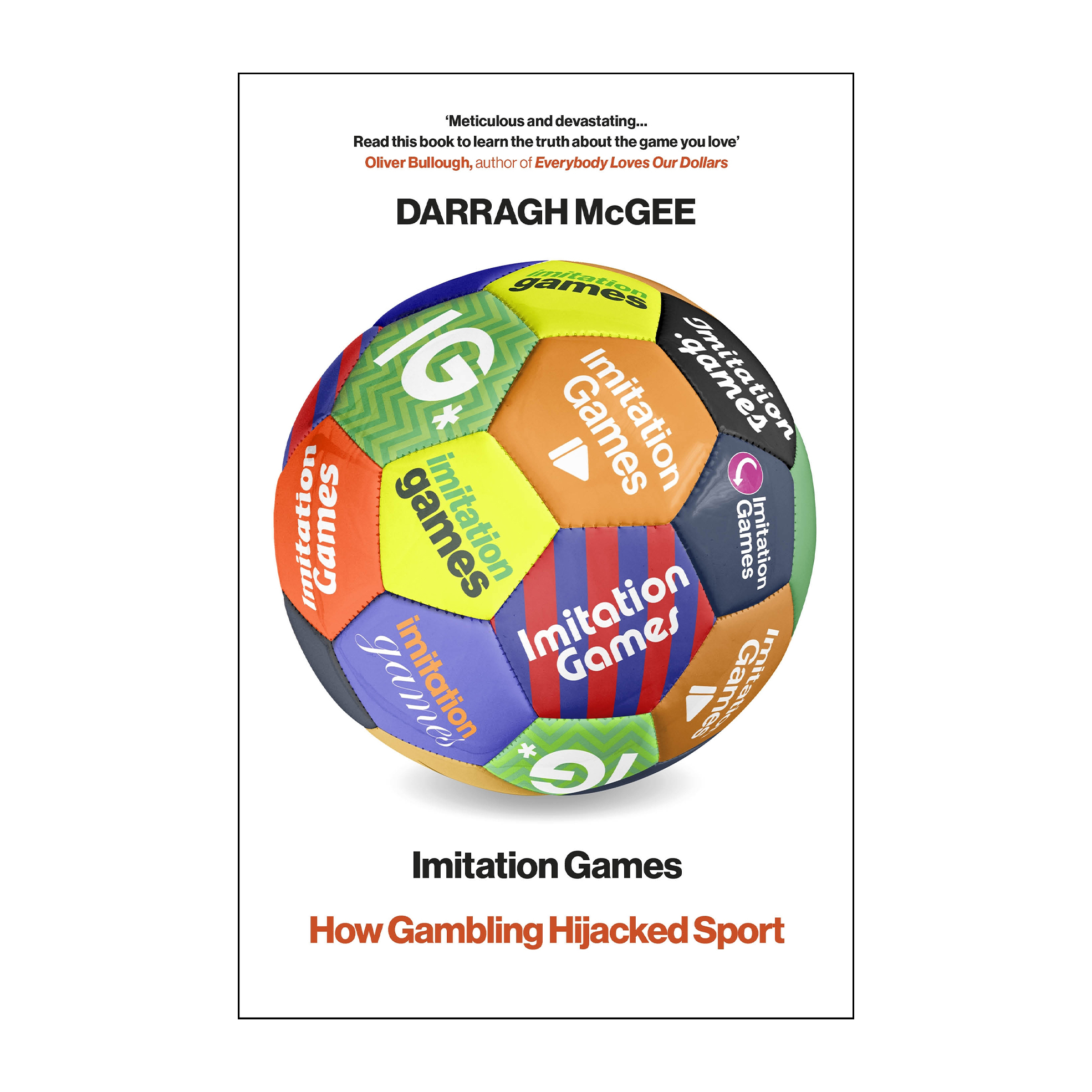Imitation Games: How Gambling Hijacked Sport (Trade Paperback)