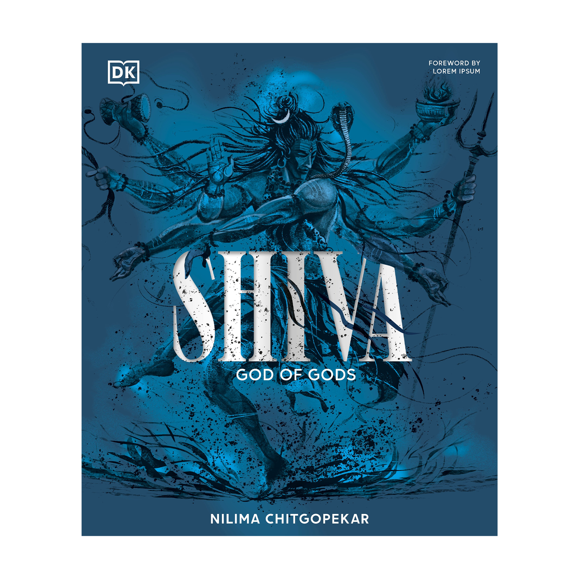Shiva: God of Gods (Hardback)