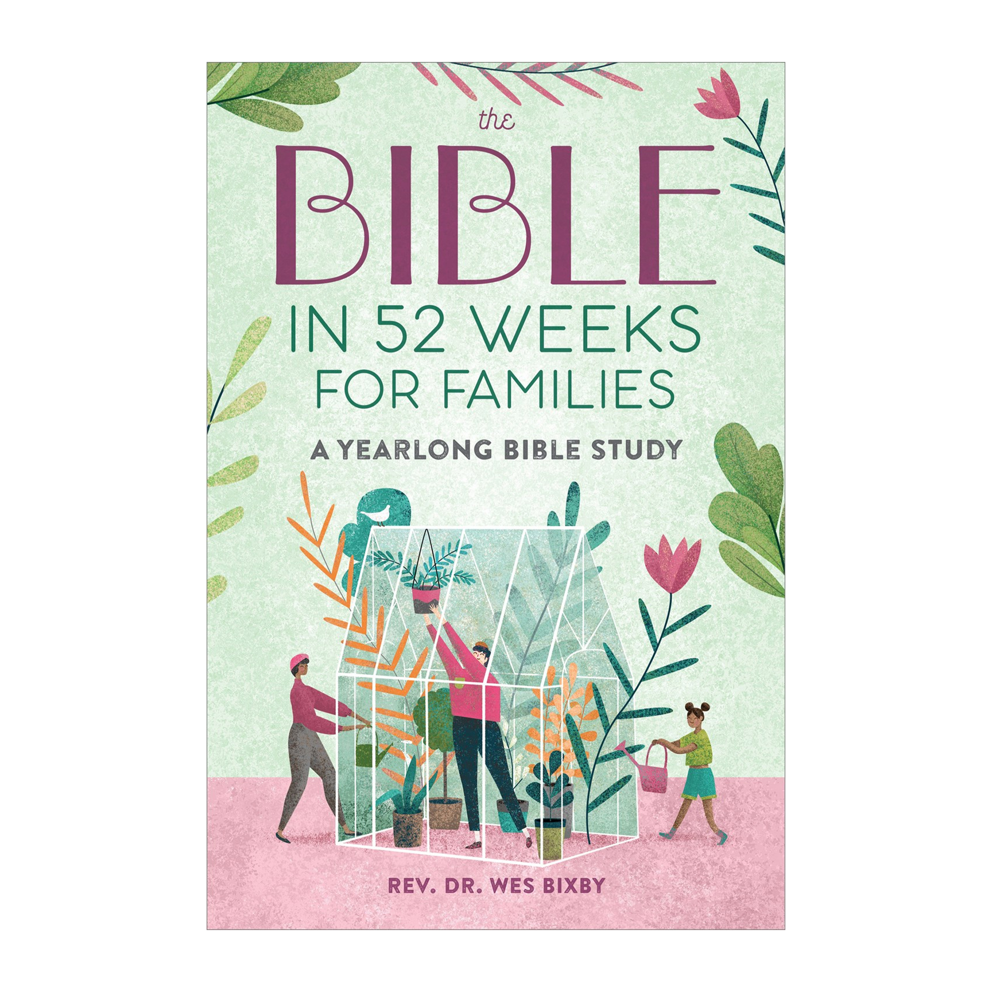The Bible in 52 Weeks for Families (Paperback)