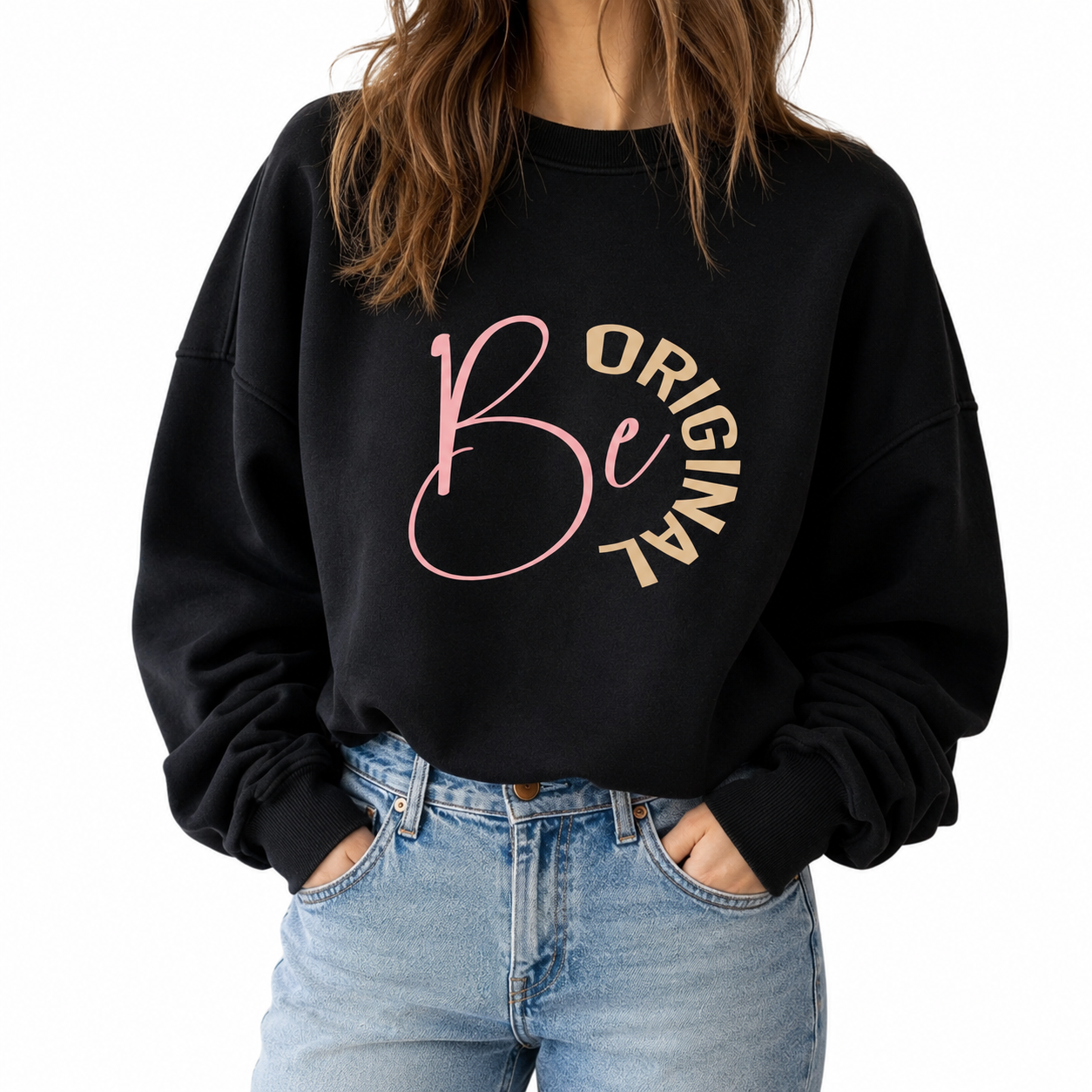 Ladies Be Original Crew Neck