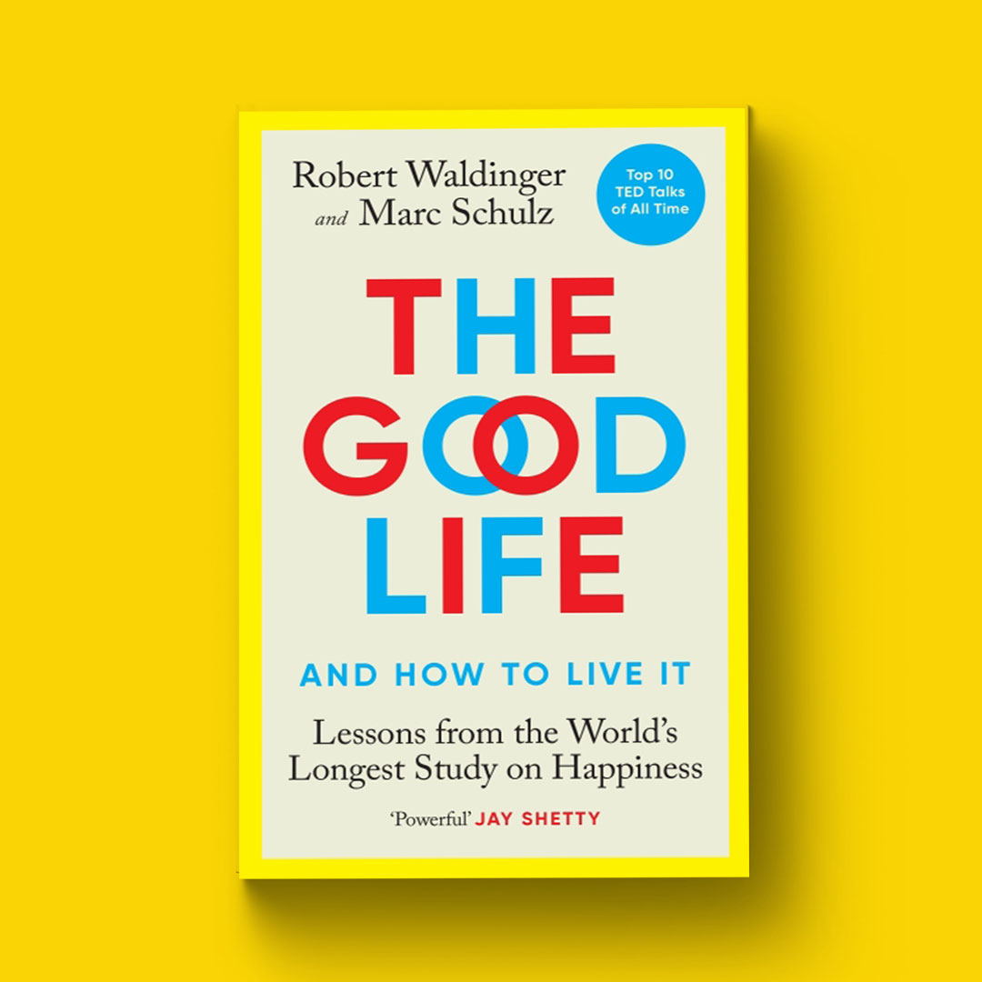 The Good Life And How To Live It (Paperback)