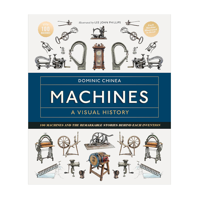 Machines: A Visual History (Hardcover)