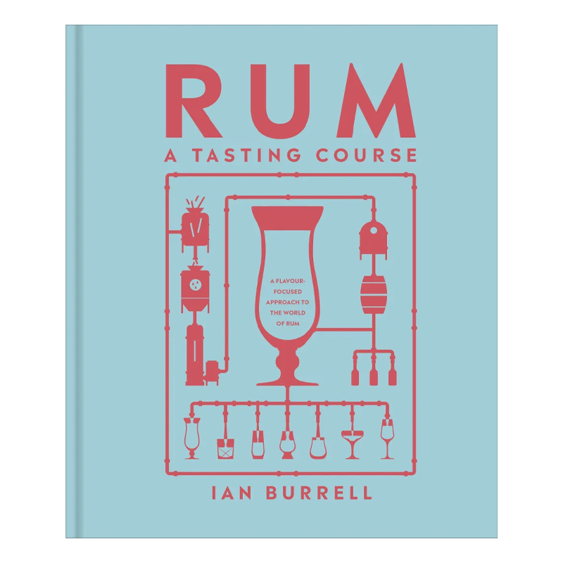 Rum: A Tasting Course (Hardcover)