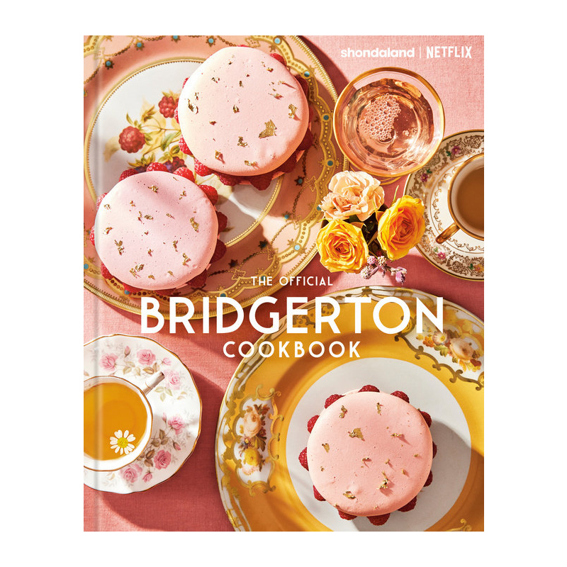 The Official Bridgerton Cookbook (Hardcover)