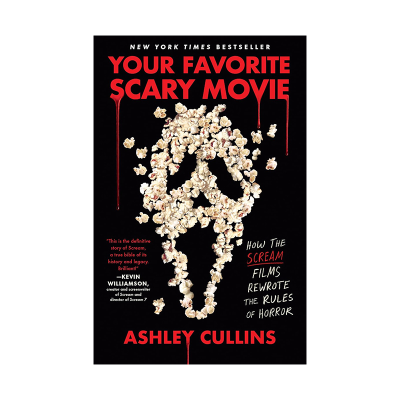 Your Favorite Scary Movie: How the Scream Films Rewrote the Rules (Paperback)