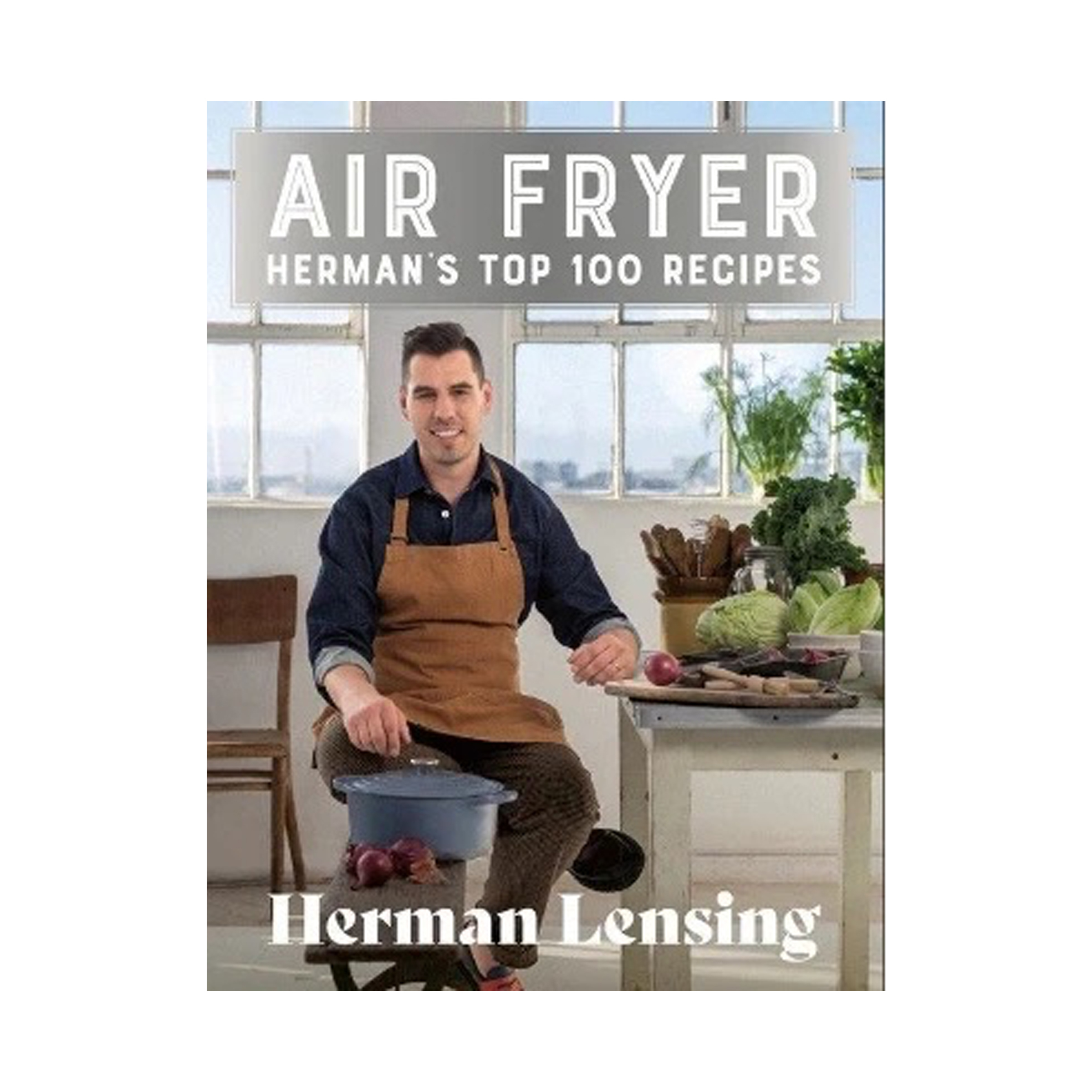 Air Fryer: Hermans Top 100 Recipes (Paperback)