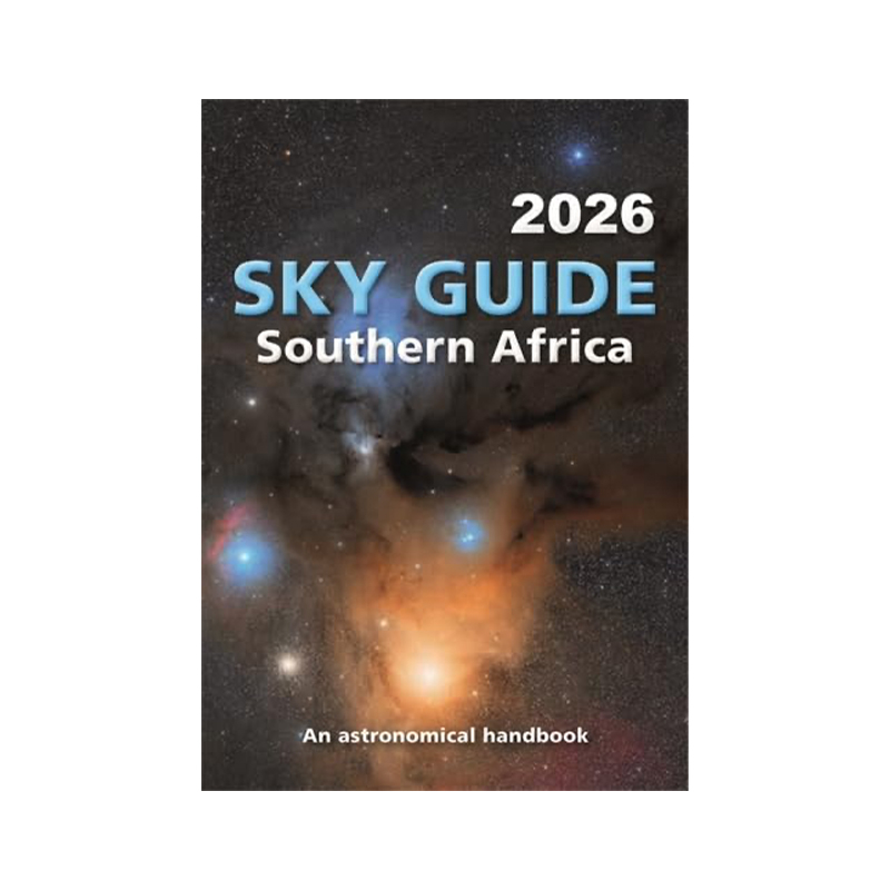 Sky Guide Southern Africa: An Astronomical Handbook (2026 Edition)