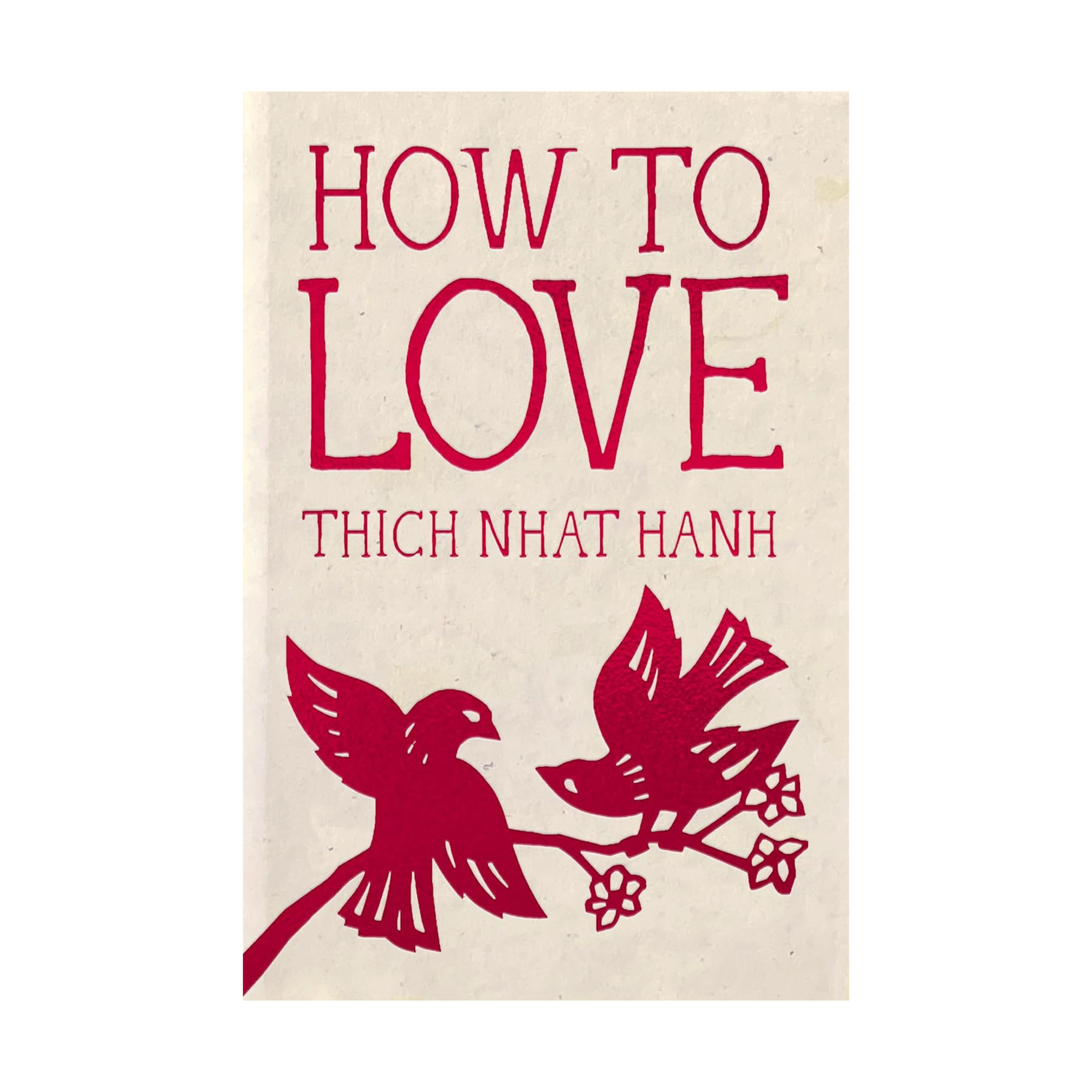 How To Love: 10th Anniversary Special Edition (Hardback)