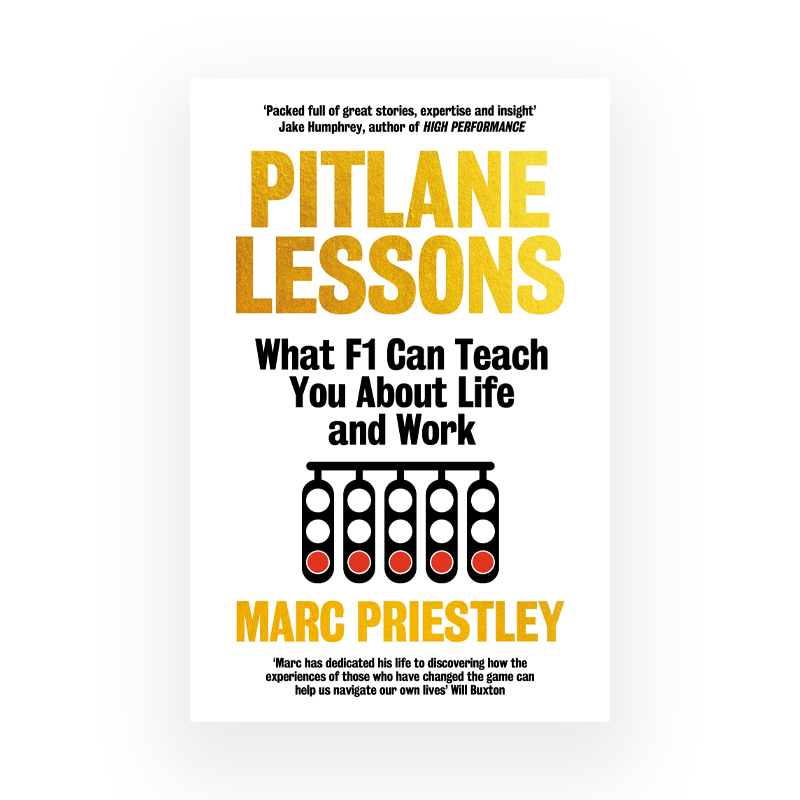 Pitlane Lessons: What F1 Can Teach You About Life & Work (Hardback)