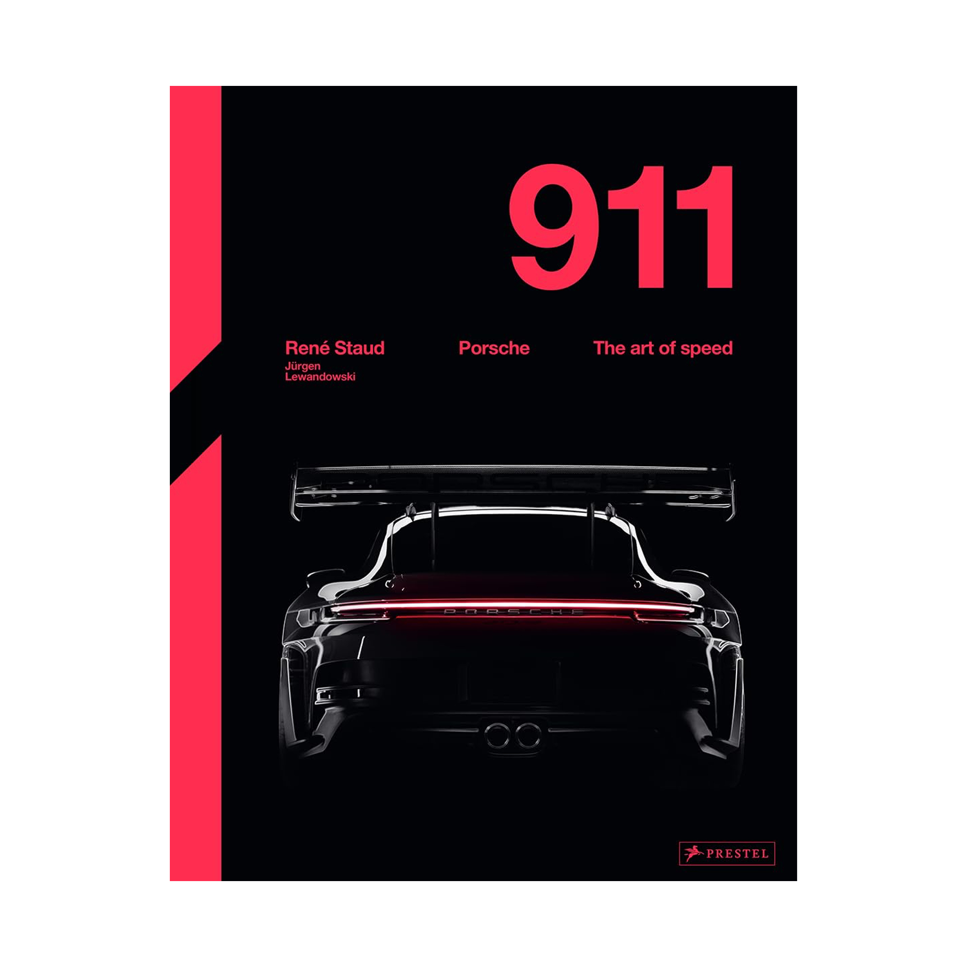 Porsche 911: The Art of Speed (Hardcover)