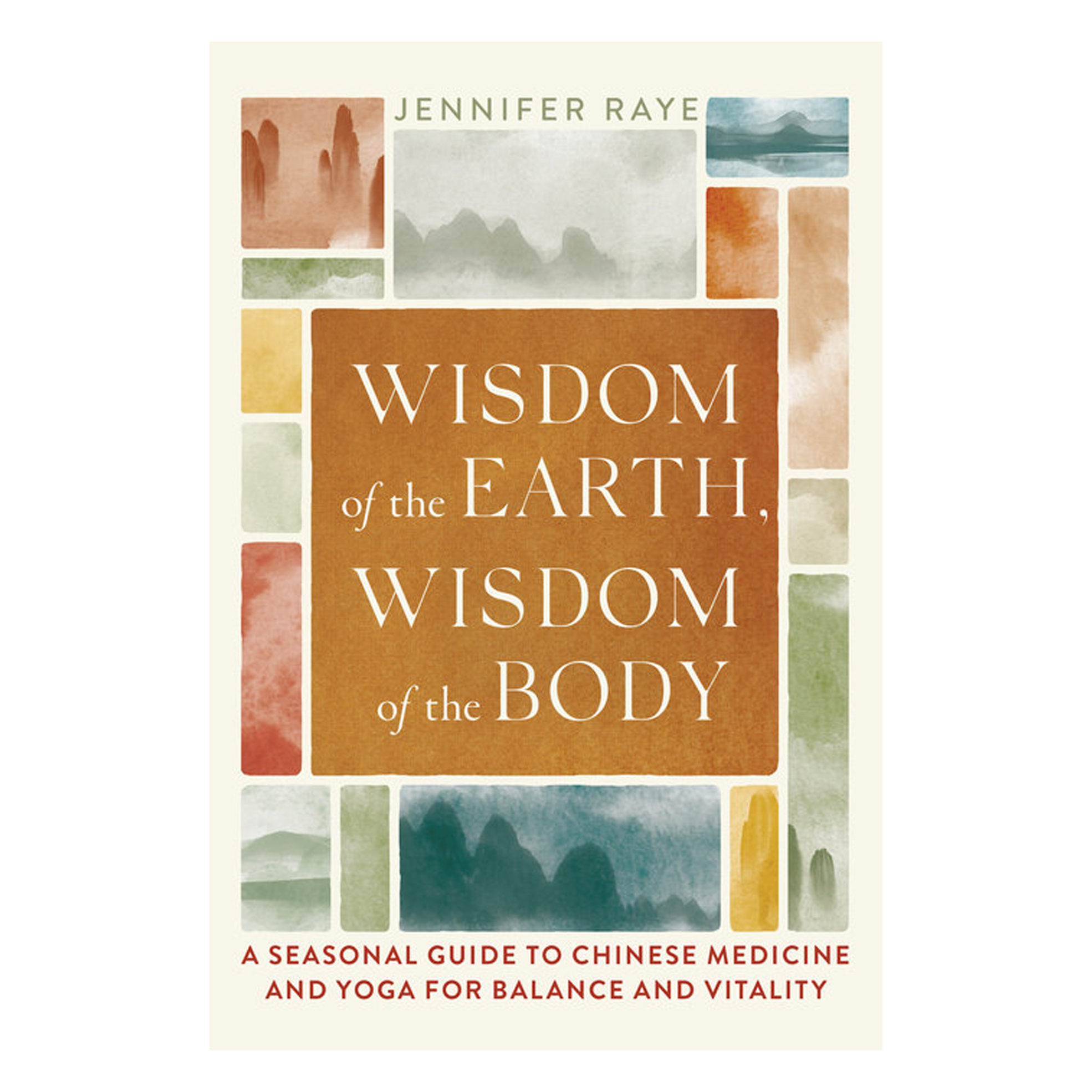 Wisdom of the Earth, Wisdom of the Body (Trade Paperback)