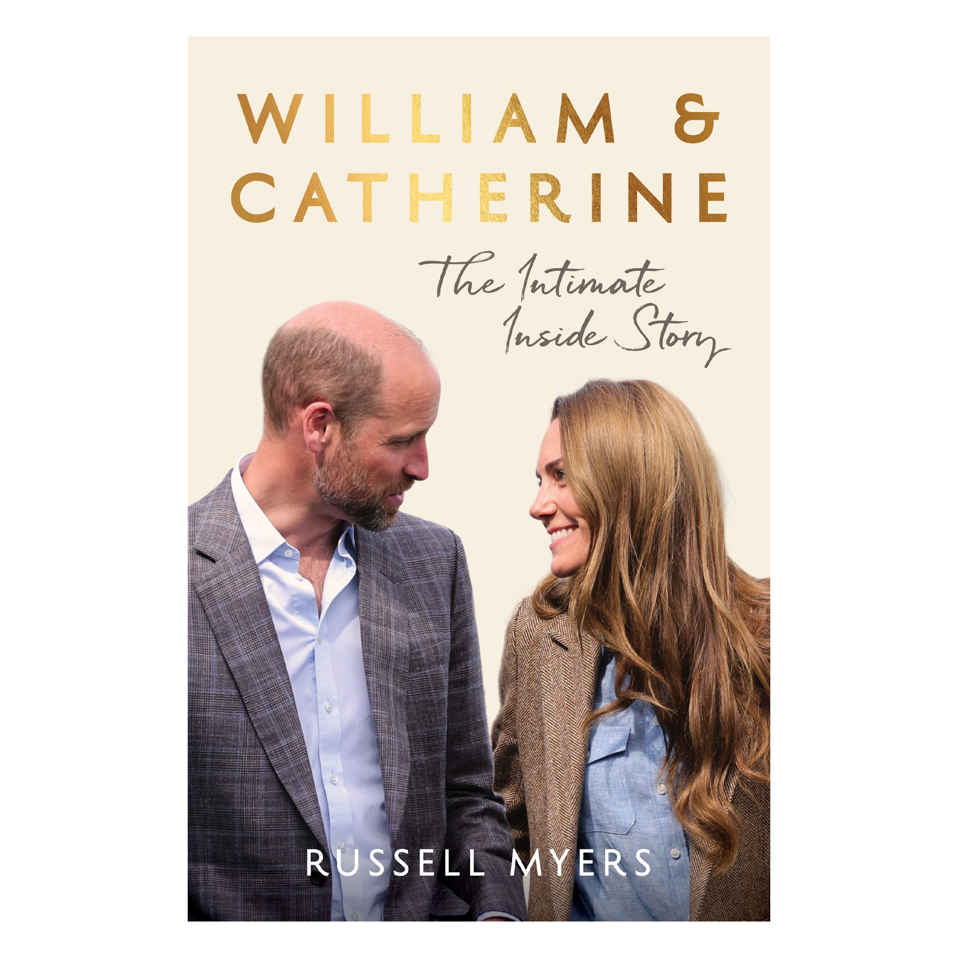 William and Catherine: The Intimate Inside Story (Paperback)
